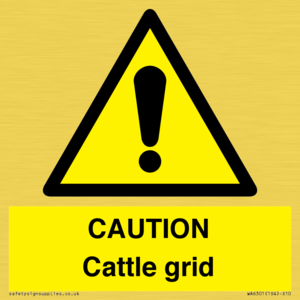 CAUTION Cattle grid